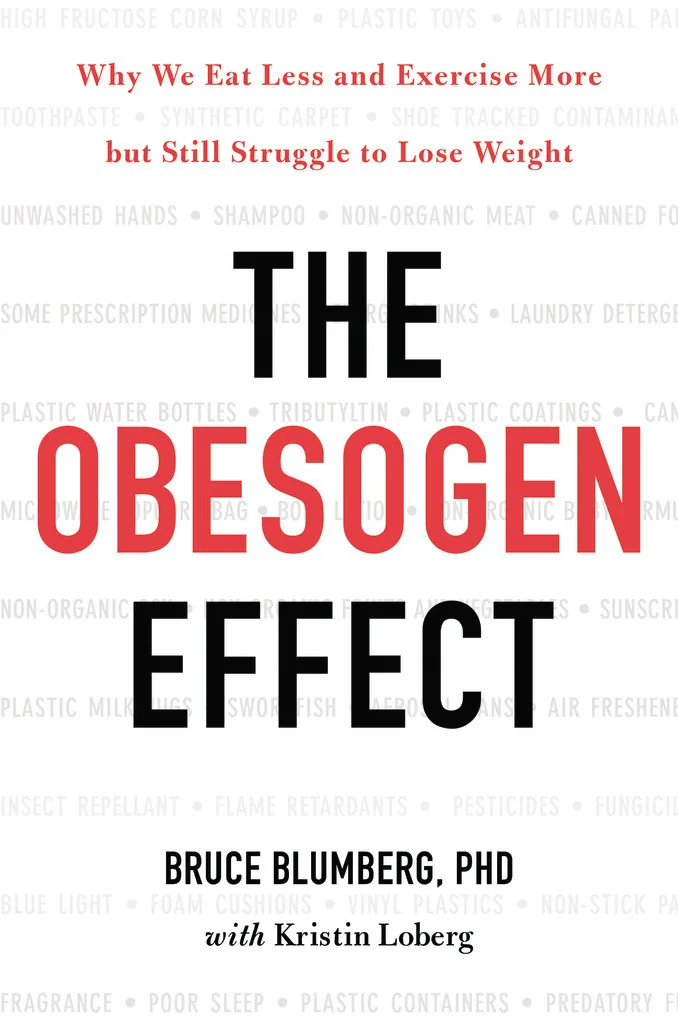 Обесогены: почему диета и спорт не работают. Обзор книги Blumberg "The Obesogen Effect"